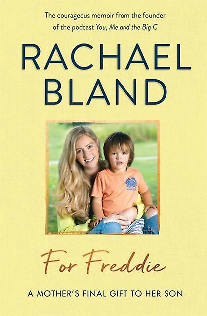 For Freddie - Rachael Bland - Hardback - English Book - Biography: general