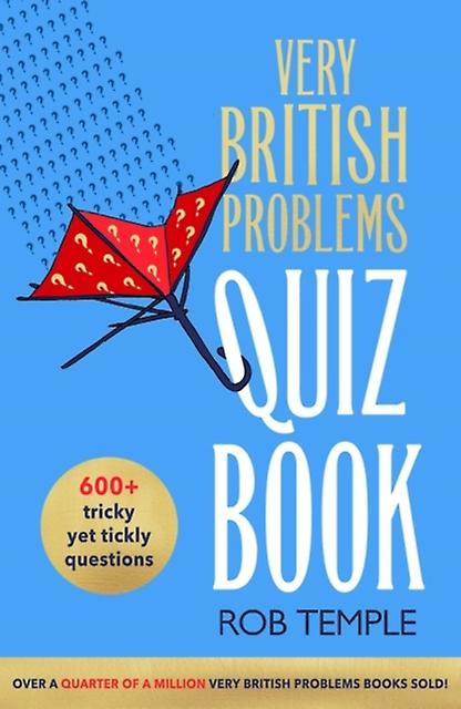 The Very British Problems Quiz Book by Rob Temple Paperback