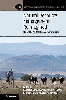 Natural Resource Management Reimagined
