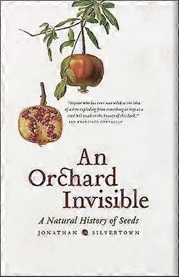 An Orchard Invisible