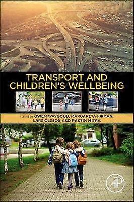 Liikkuminen ja lasten hyvinvointi