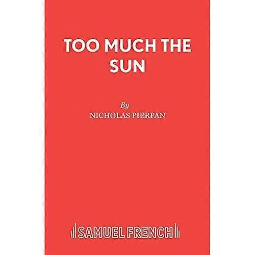 Too Much the Sun