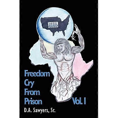 Freedom Cry from Prison