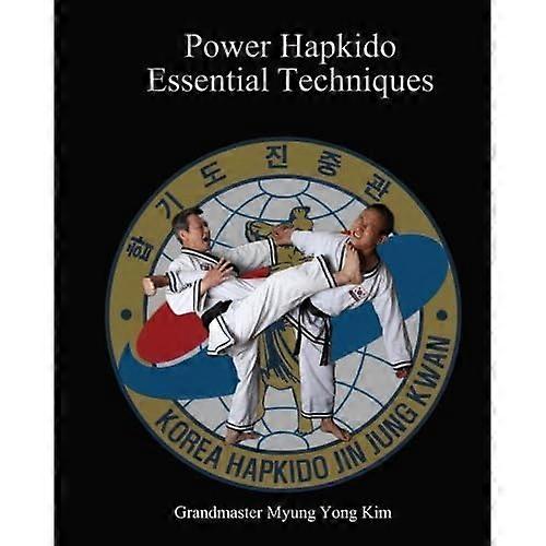 Power Hapkido Essentiële Technieken