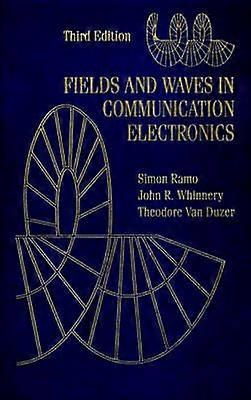 Fields and Waves in Communication Electronics