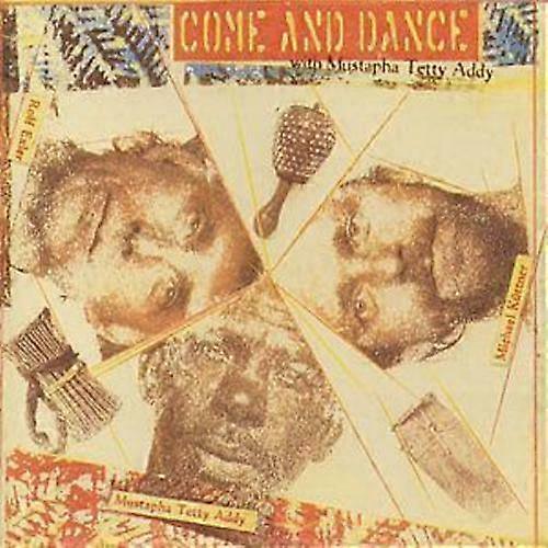 Mustapha Tetty Addy Come And Dance CD (1999)