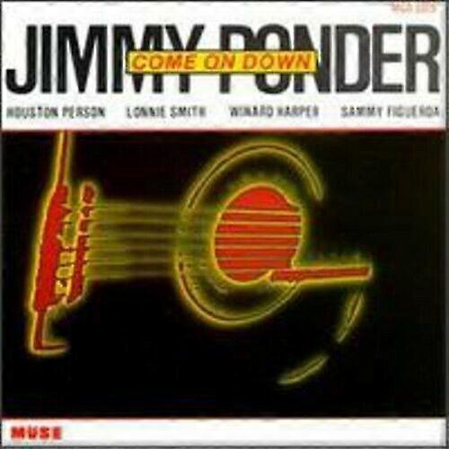 Ponder Jimmy Come on Down CD