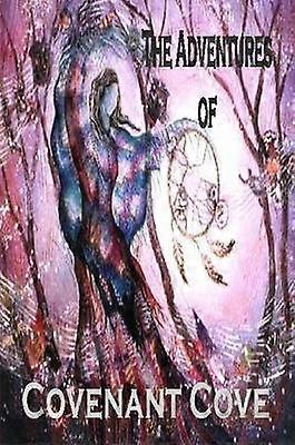 De avonturen van Covenant Cove