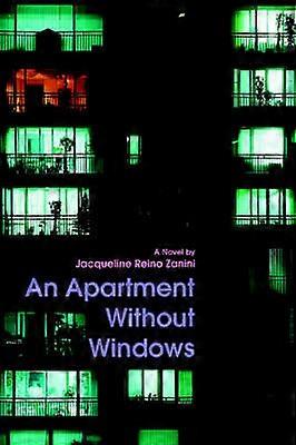 An Apartment Without Windows