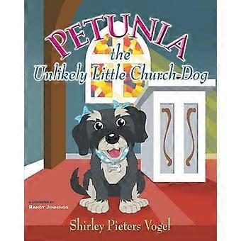 Petunia the Unlikely Little Church Dog