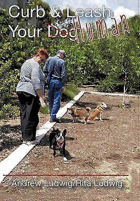 Curb and Leash Your Human