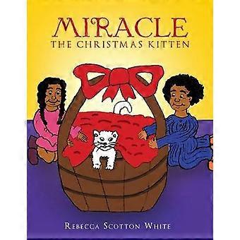 Miracle The Christmas Kitten