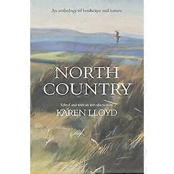 North Country An anthology of landscape and nature