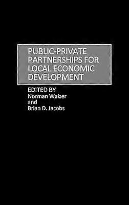 Public-Private Partnerships for Local Economic Development