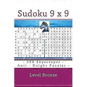 Sudoku 9 x 9 - 250 Skyscraper - Anti - Knight Puzzles - Niveau Brons : 9 x 9 PITSTOP Vol. 118 Sudoku voor jou