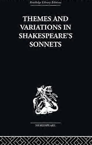 Temaer og variasjoner i Shakespeares Sonnets