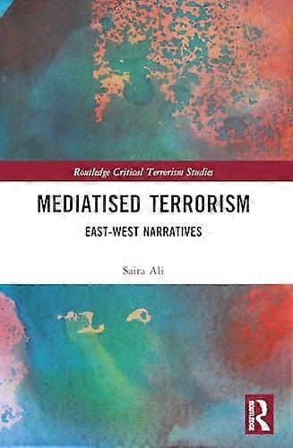 Terrorisme médiatisé : récits de risque Est-Ouest