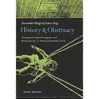 Historia ja itsepäisyys