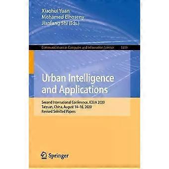 Urban Intelligence And Applications Second International Conference Icuia 202 - Springer Nature B.V