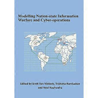 Modelling Nation-state Information Warfare And Cyber-operations - ACPIL - Paperback - en Book
