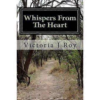 Whispers from the heart