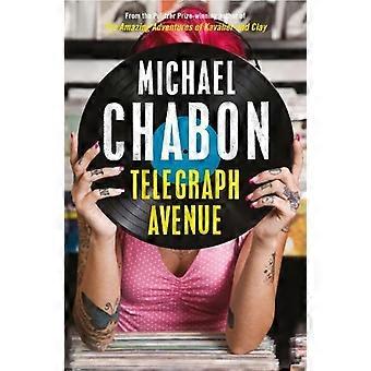 Telegraph Avenue - Michael Chabon