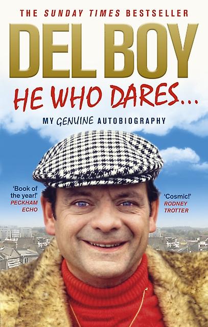 He Who Dares by Derek Del Boy Trotter Paperback