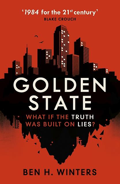 Golden State - Ben H. Winters