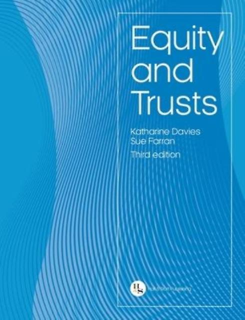 Equity And Trusts - Katharine Davies