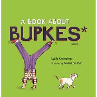 Boek over Bupkes - Leslie Kimmelman