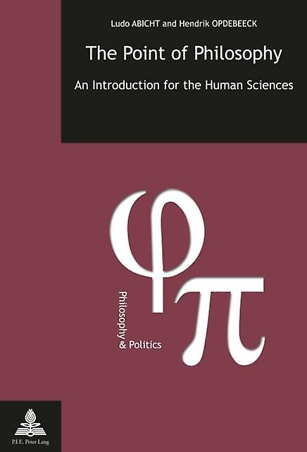 The Point Of Philosophy by Hendrik Opdebeeck Paperback Book