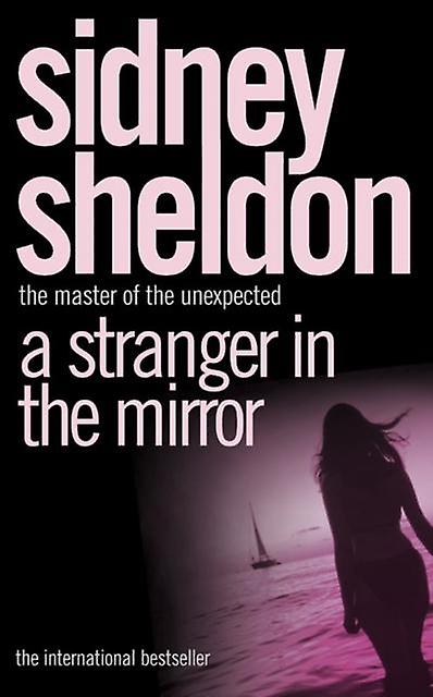 Stranger In The Mirror - Sidney Sheldon
