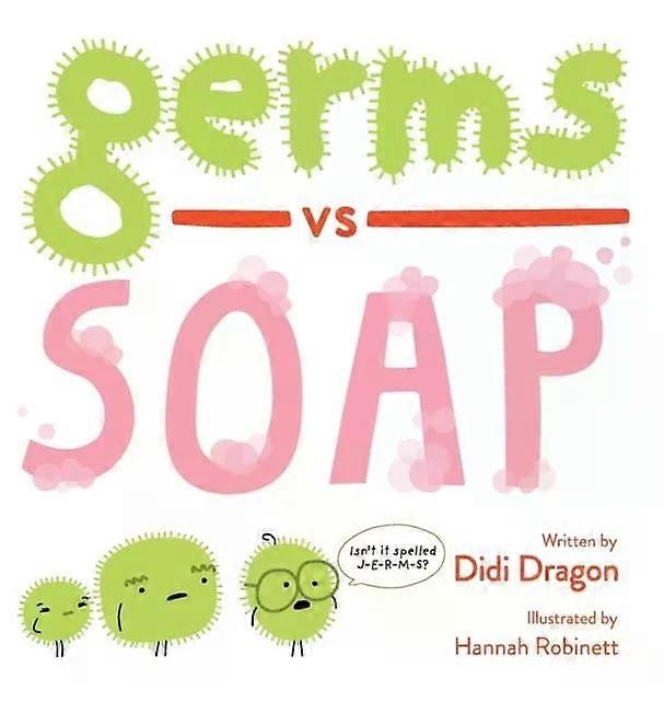 Germs Vs. Soap - Didi Dragon