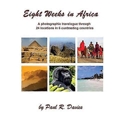 Eight Weeks in Africa