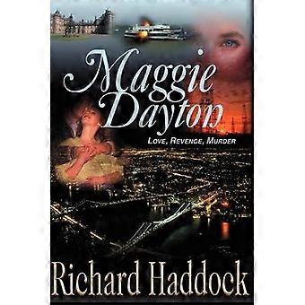 Maggie Dayton Amour Vengeance Meurtre