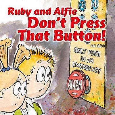 Ruby and Alfie Don't Push that Button 2