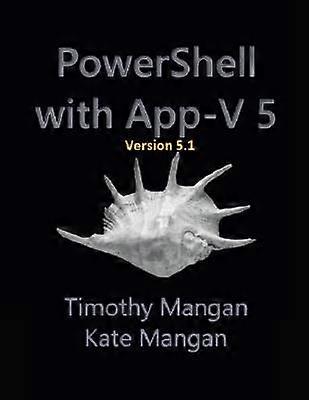Power Shell with App - V 5.1