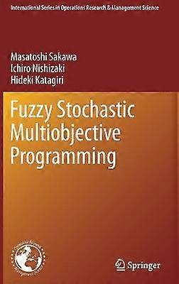 Fuzzy Stochastic Multiobjective Programming