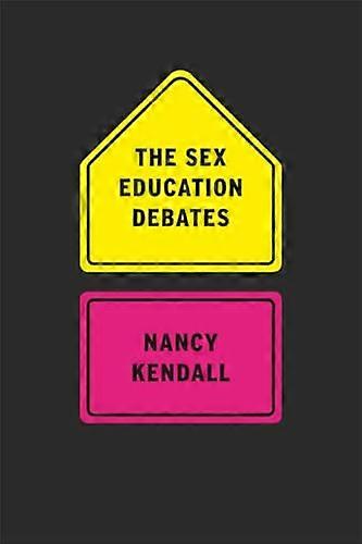 The Sex Education Debates