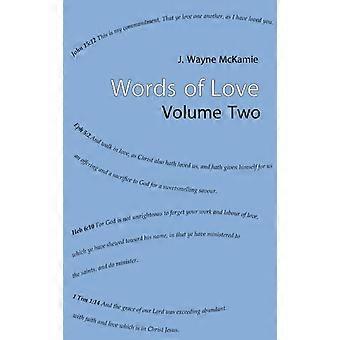 Palavras de Amor Volume 2 Hb - J. Wayne McKamie - Capa Dura - livro em inglês
