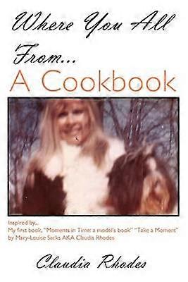 Where You All From A Cookbook