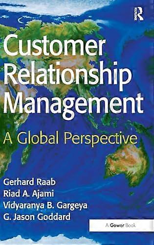 Customer Relationship Management: A Global Perspective