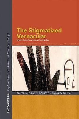 The Stigmatized Vernacular - Where Reflexivity Meets Untellability