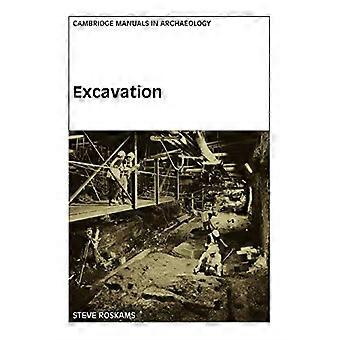 Excavación (Cambridge Manuals in Archaeology)