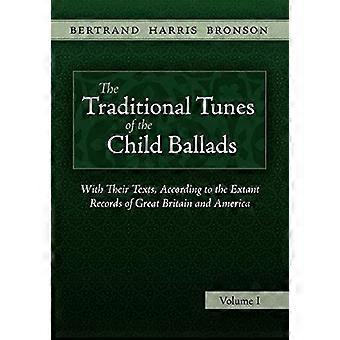 The Traditional Tunes of the Child Ballads, Vol 1