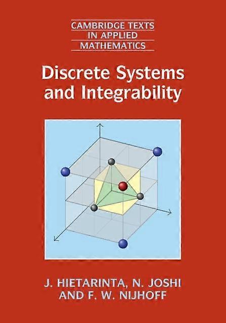 Discrete Systems And Integrability - F. W