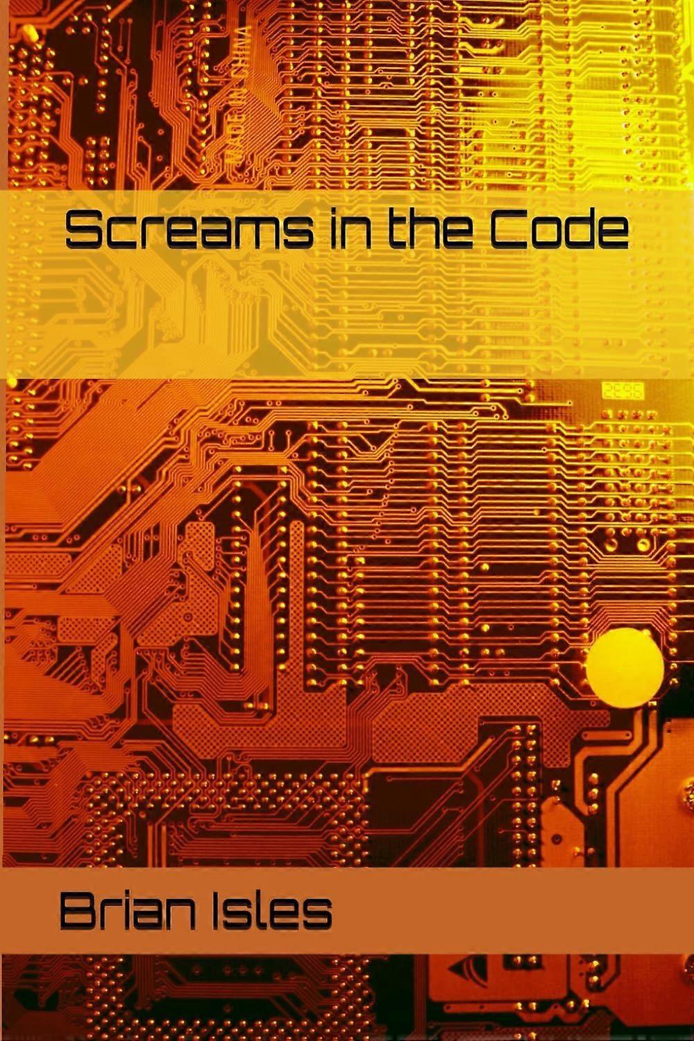 Screams in the code
