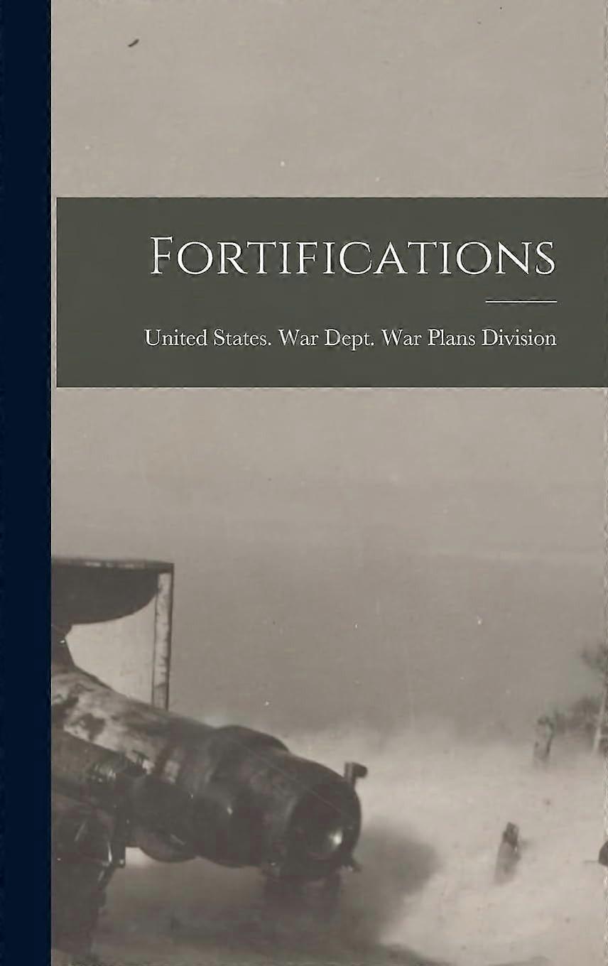 Fortifications