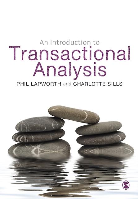 An Introduction To Transactional Analysis by Charlotte Sills Paperback