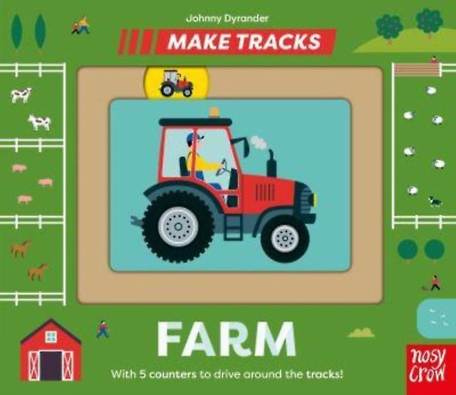 Make Tracks Farm Board book Book